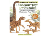 Making wooden Dinosaur toys and puzzles / Peterson