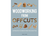 Woodworking from Offcuts / Jones