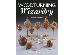 Woodturning Wizardry / Springett