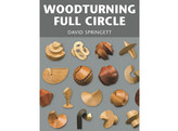 Woodturning Full Circle / Springett