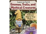 Gnomes  Trolls and Mythical Creatures / Barraclough