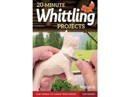 20-Minute Whittling Projects / Hindes
