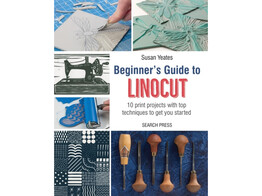Beginner s guide to Linocut / Yeates
