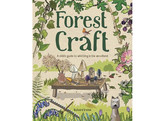 Forest Craft / Richard Irvine