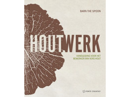 Houtwerk / Barn The Spoon