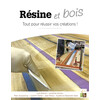 Resine et bois