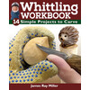 Whittling Workbook / Miller