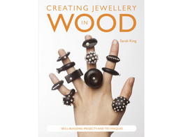 Creating Jewellery in Wood / King