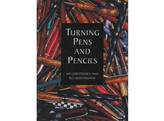 Turning Pens and Pencils / Christensen