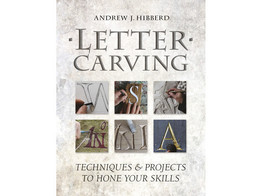 Letter Carving  techniques and projects / Hibberd